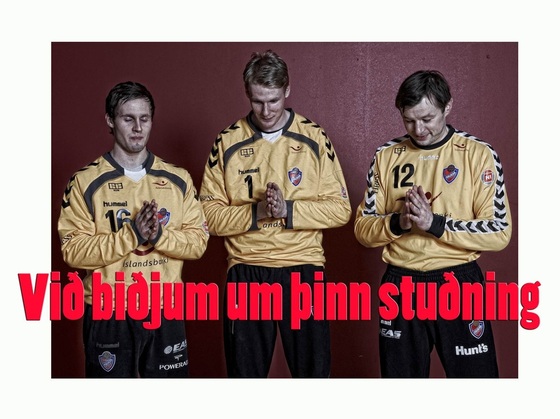 Þeir þurfa ykkar stuðning!